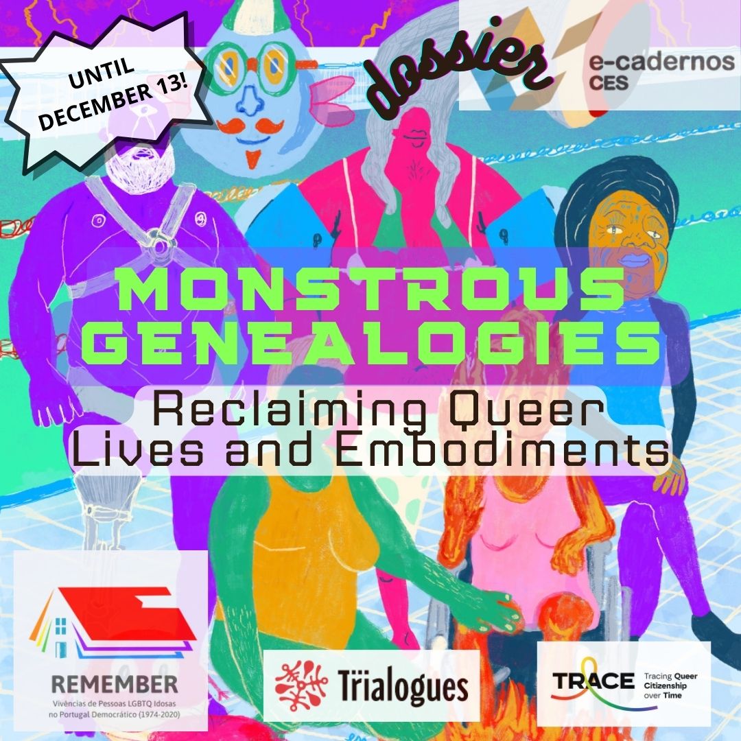 Genealogias monstruosas: reivindicando vidas e corporeidades queer [Chamada de artigos, 13 DE DEZEMBRO] - e-Cadernos CES