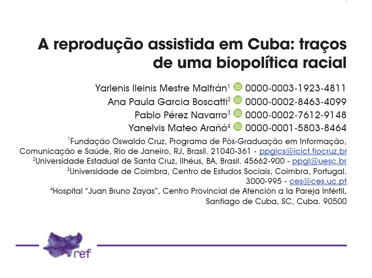 A Reprodução Assistida Em Cuba: Traços de Uma Biopolítica Racial.